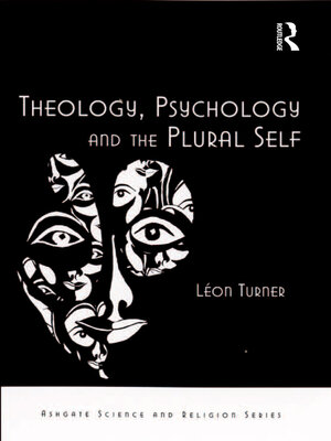 cover image of Theology, Psychology and the Plural Self